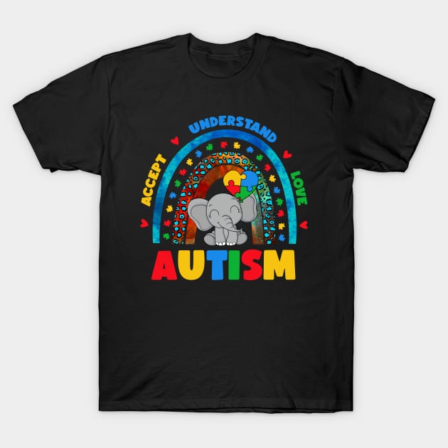 Accept Understand Love Rainbow Elephant Autism Awareness T-Shirt by Genie Designs